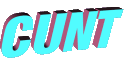 cunt