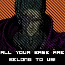 Allyourbasearebelongtous