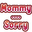 MommySorry