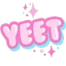 yeet