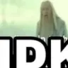 idk