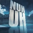NuhUh NuhUh