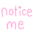 noticeme