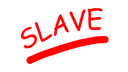 Slave