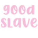 goodslave
