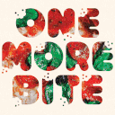 Text reading ONE MORE BITE repeated four times in different colorful, swirling patterns.