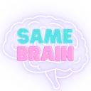 samebrain