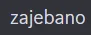 zajebano