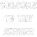 Words_WelcometotheServer