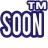 SoonTM
