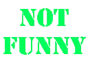 NotFunny