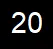 20