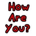 SS_HowAreyou