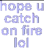 2hopeucatchonfire