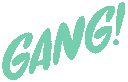 gang