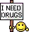 drugs