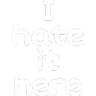 ihateithere