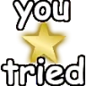 you_tried