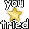 youTried