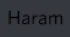 Haram Haram