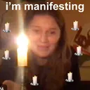 manifesting