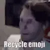 MA_recycleEmojiGrief