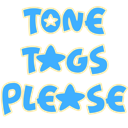 Blue text reading TONE TAGS PLEASE with star shapes replacing some letters.