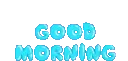 GoodMorning