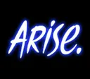 arise