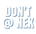 DontTagNek