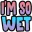 EB_Txt_ImSoWet