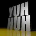 yuhhuh