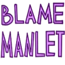 BlameManlet