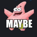 MAYBE