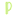 :p_:
