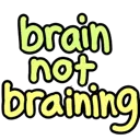 brainnotbraining
