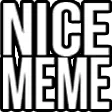 NiceMeme