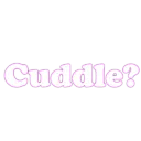 cuddle