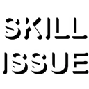 phraseskillissue