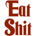 Eatshit