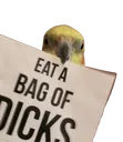 EatABagOfDicksBird