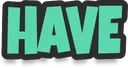 _have