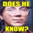 DoesHeKnow DoesHeKnow