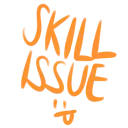 skill_issue skill_issue