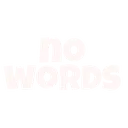 nowords
