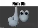 nuhuh