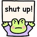 shutup