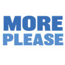 MOREPLEASE