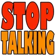 stoptalking
