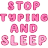 stoptyping